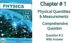 Class9PhysicsChapter1ComprehensiveQuestion2Physical Quantities amp Measurements [upl. by Analak]