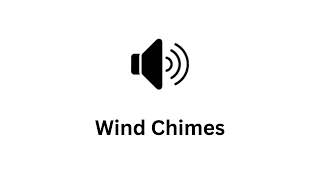 Wind Chimes  Sound Effect  Ringtone [upl. by Yvor]