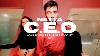 NETTA  CEO  Lalo Bauelos Choreography [upl. by Raseta82]