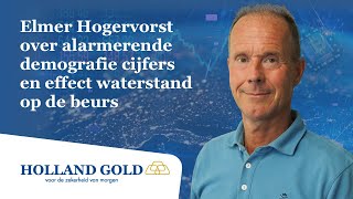 Elmer Hogervorst over alarmerende demografische cijfers en effect van waterstanden op beurskoersen [upl. by Hanikas616]