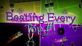 Beating Every Top 1 In Geometry Dash History Levels 15 [upl. by Ecyrb]