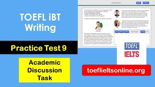 TOEFL iBT Writing Academic Discussion Task 9 with Sample Responses IMPROVE your TOEFL iBT Score [upl. by Lasky504]