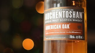 Виски Auchentoshan American Oak Акентошан 18 [upl. by Hooker]