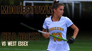 2021 Moorestown Field Hockey vs West Essex [upl. by Epuladaugairam856]