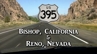 Road Trip Bishop CA to Reno NV via Hwy 395 [upl. by Silisav]