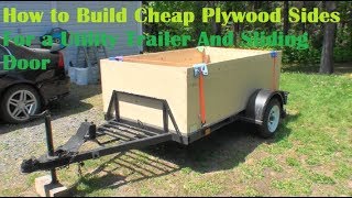 How to Build Cheap Plywood Sides for a Utility Trailer [upl. by Svoboda]