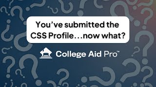 Youve submitted the CSS Profilenow what [upl. by Asta]