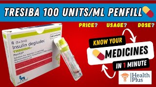 Tresiba 100 Unitsml Penfill  Insulin Degludec 100IU  WHAT IF YOU FORGET TO TAKE Tresiba 🤔 [upl. by Greenebaum]