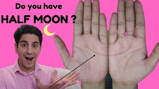 🌙 4 things will happen if you have this HALF MOON on your palms [upl. by Kathleen]