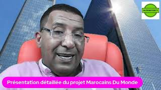 Présentation détaillée du projet Marocains Du Monde [upl. by Elonore]