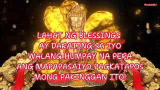 LAHAT NG BLESSINGS AY DARATING SA IYO WALANG HUMPAY NA PERA ANG MAPAPASAIYO [upl. by Piderit]