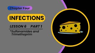 Infections  lesson 6 part 1 Sulfonamides Trimethoprim [upl. by Ettena]