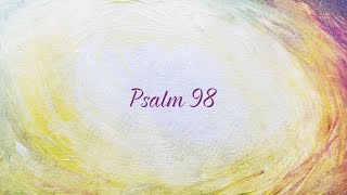 Psalm 98  Sela [upl. by Emmaline327]