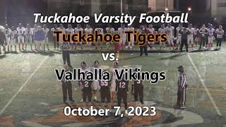 Tuckahoe High School Varsity Football Tuckahoe vs ValhallaOctober 7 2023 [upl. by Haynes281]