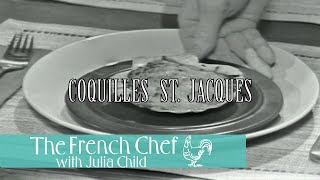 Coquilles St Jacques  The French Chef Season 4  Julia Child [upl. by Nedra]