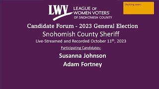 General Election Candidate Forum Snohomish County Sheriff  101123 [upl. by Seltzer]