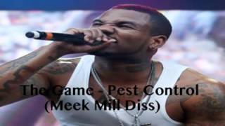 The Game  Pest Control MEEK MILL DISS [upl. by Anrahs]