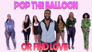 Ep 4 Pop The Balloon Or Find Love  With Godwin Asamoah  30 Edition [upl. by Siulesoj]