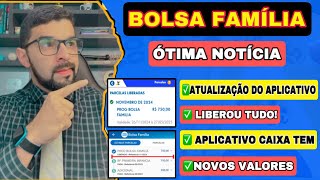 BOLSA FAMÍLIA NOVEMBRO APLICATIVOS CAIXA TEM E BOLSA FAMÍLIA ATUALIZOU LIBEROU DINHEIRO PRA TODOS [upl. by Wyndham]