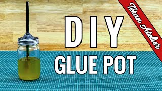 Making a DIY Glue Pot for Contact Cement [upl. by Inoy]