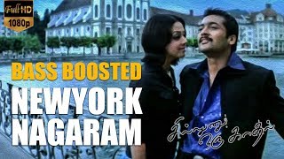 Newyork Nagaram  Sillunu Oru Kaadhal  Bass Boosted Song 🎧 [upl. by Caryn485]