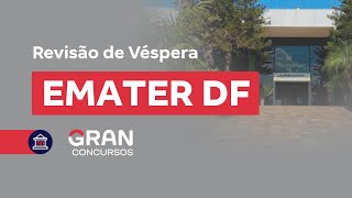 Concurso EMATER DF  Revisão de Véspera [upl. by Nirro]