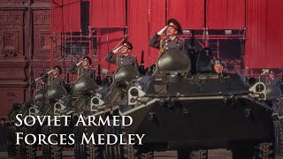 Eng CC Soviet Armed Forces Medley  Попурри на темы армейских песен USSR Military Song [upl. by Megdal]