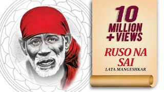 Sai Baba Aarti  Lata Mangeshkar  Ruso Na Sai  Shirdi Sai Baba Songs  Sai Baba Utsav 2022 [upl. by Edva]