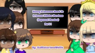 Disney Princesses React To Princess Villains Versions Rapunzel VersionPart1 ByItzMisteriøusWølfie [upl. by Franz899]