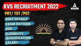 KVS Recruitment 2022  KVS TGT PGT Recruitment Posts Syllabus Eligibility amp Age  Full Details [upl. by Abroms]