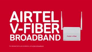 Airtel VFiber  Superfast Home Broadband [upl. by Bently]