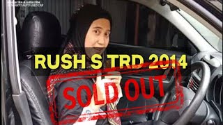 Review mobil Toyota Rush 2014 S TRD Sportivo Dki Jakarta [upl. by Ahsina45]