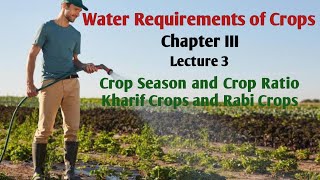 Crops Season and Crop Ratio  Kharif Crops and Rabi Crops  Crop Season in Irrigation Engineering [upl. by Evets]