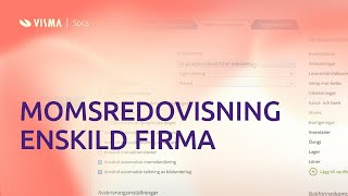 Skapa momsredovisning för enskild firma i Visma eEkonomi [upl. by Bagley]