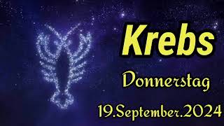 horoskop Krebs heute Donnerstag 19 September 2024 [upl. by Files]