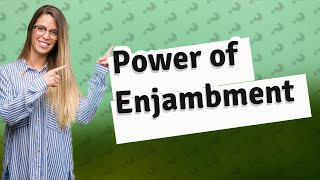 Is enjambment a poetic device [upl. by Ephraim]