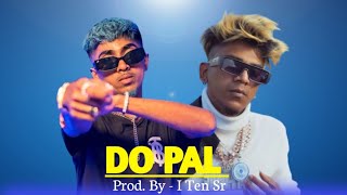 DO PAL  MC STAN x VIJAY DK OFFICIAL MUSIC AUDIO  PROD BY  I TEN SR  2K24 [upl. by Nicoli]