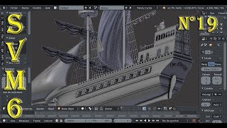 Modéliser un Galion Blender 3d Tutoriel svm6 Français N°19 Nom du Galion [upl. by Bartholemy]