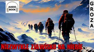 Niezwykłe zjawisko na niebie  audiobook pl groza [upl. by Staffan710]