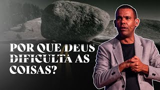 POR QUE DEUS DIFICULTA AS COISAS RodrigoSilva [upl. by Brawner]