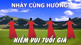 Nhảy cùng hướng  Niềm vui tuổi già  Khiêu vũ Mai Lương  Học nhảy dân vũ [upl. by Attevaj]