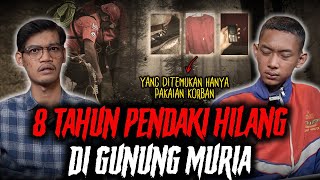 DI DALAM JURANG HANYA DITEMUKAN BAJU DAN SEPATU SAJA  KISAH PENDAKI HILANG GUNUNG MURIA [upl. by Manvil]