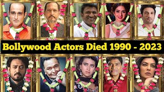 Bollywood All Died Actor amp Actress 1990 To 2023  Bollywood Actress Death shivamks7754 [upl. by Ahsinauq679]