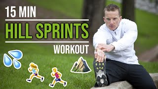 15 Minute Hill Sprints Workout For Fat Loss HIIT CARDIO  LiveLeanTV [upl. by Anibur]