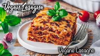 Die Beste Vegane Lasagne  wie das Original ♡ Einfaches Rezept ♡ So lecker [upl. by Ekul]