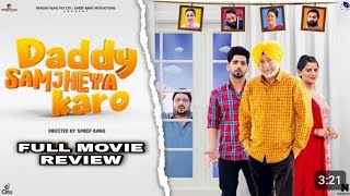 New punjabi movie 2024  Movie Review  Daddy G samjya kro  babal rai Jaswinder bhala Gurjeet singh [upl. by Llig]