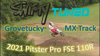 2021 Pitster Pro FSE 110r  Grovetucky Track Build [upl. by Ynnaj]