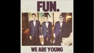 Fun  We Are Young Audio [upl. by Annayt]