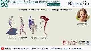 ESB Webinar Series – No02 Jumping into Musculoskeletal Modeling with OpenSim [upl. by Herries]