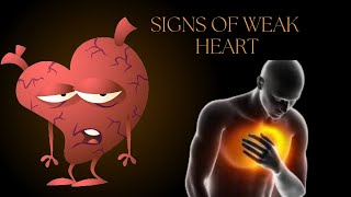 Signs of weak heart and diet [upl. by Yenhoj]